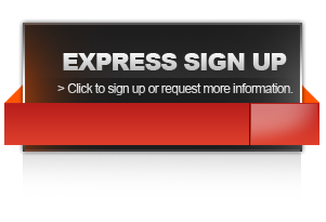 Express Sign Up: Click to sign up or request more information.